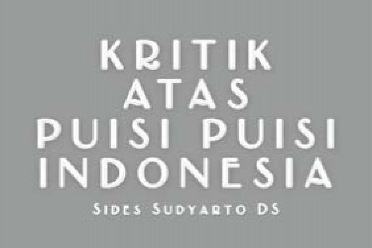 Sides Sudyarto Kritik Puisi Indonesia