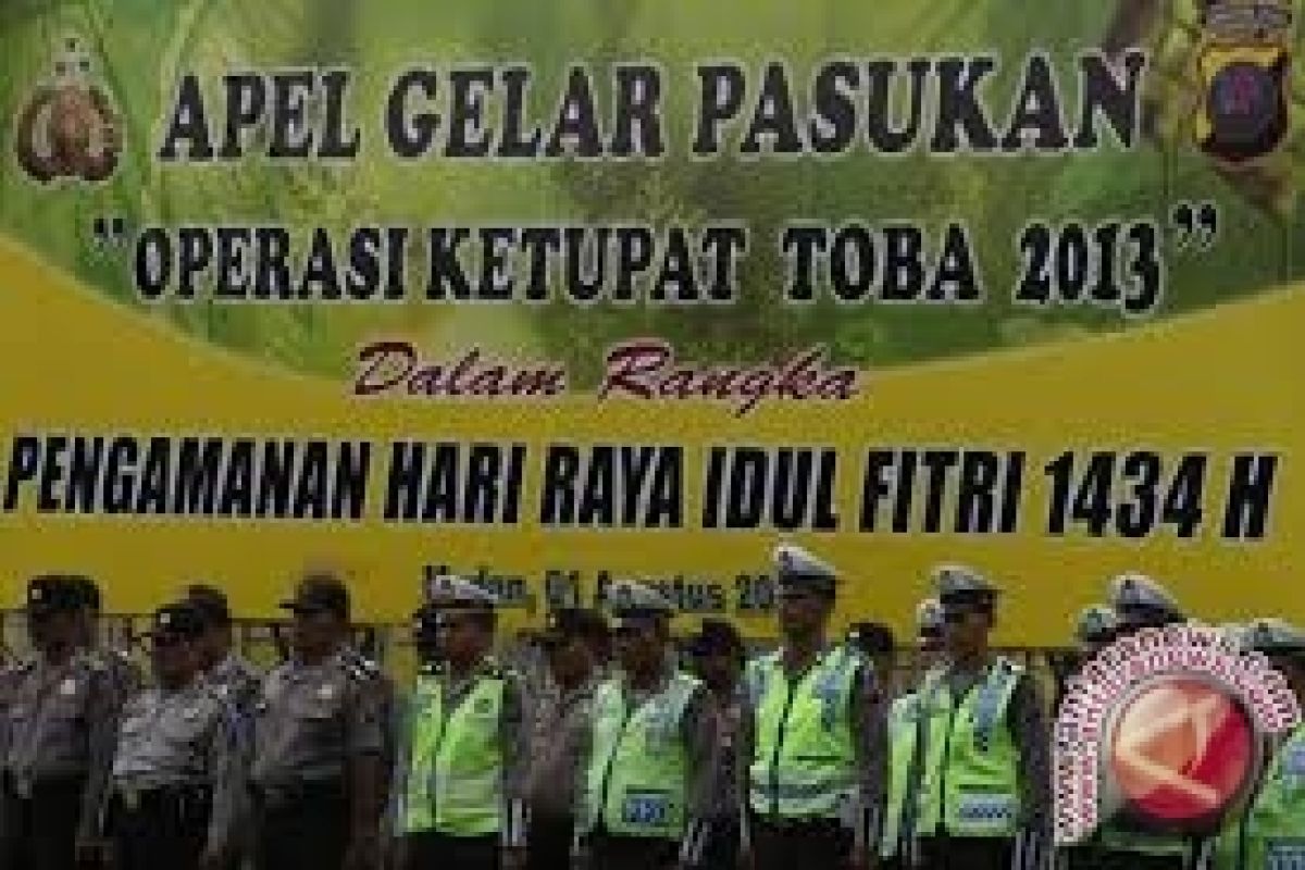 Idul Fitri - Poso Prioritas Pengamanan Saat Operasi Ketupat