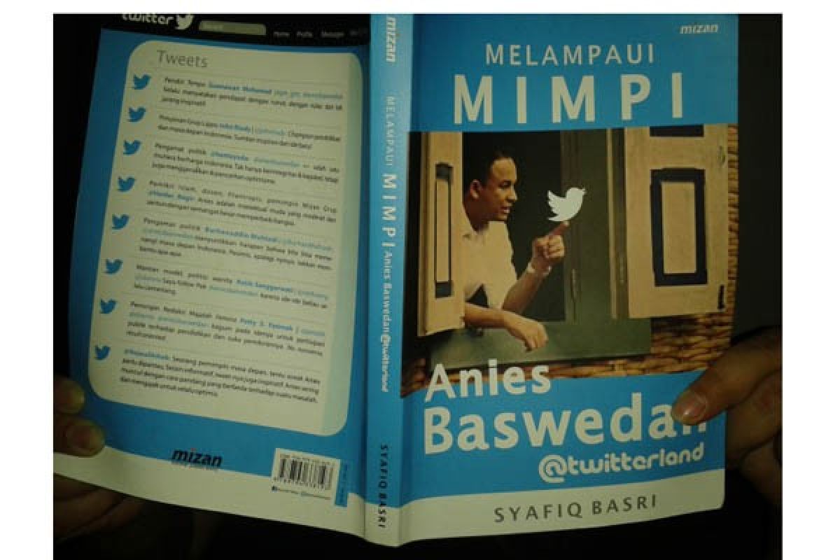 Anies Baswedan dan Twitter menggugah