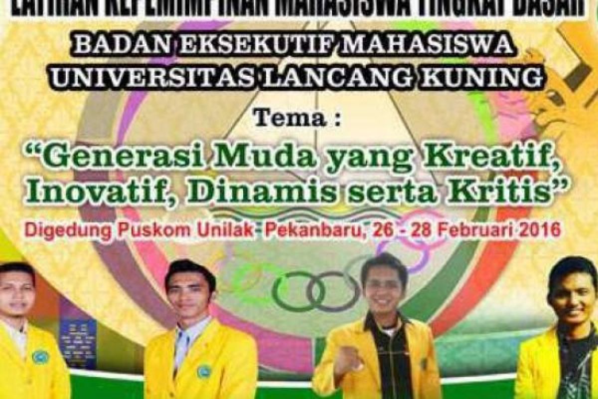 BEM Unilak Gelar Latihan Kepemimpinan Dasar Cetak Generasi Muda Kreatif