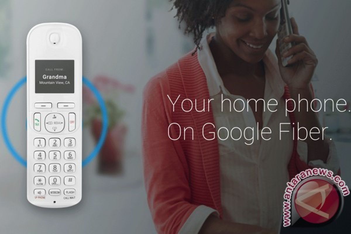 Google Fiber Luncurkan Layanan "Fiber Phone"