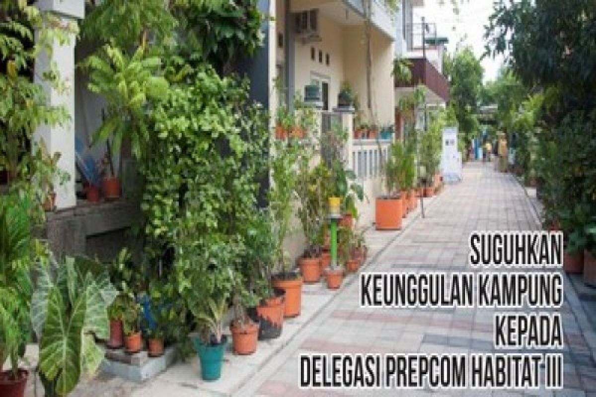 Surabaya  Tuan Rumah The Third Preparatory Committe (Prepcom) United Nations Habitat