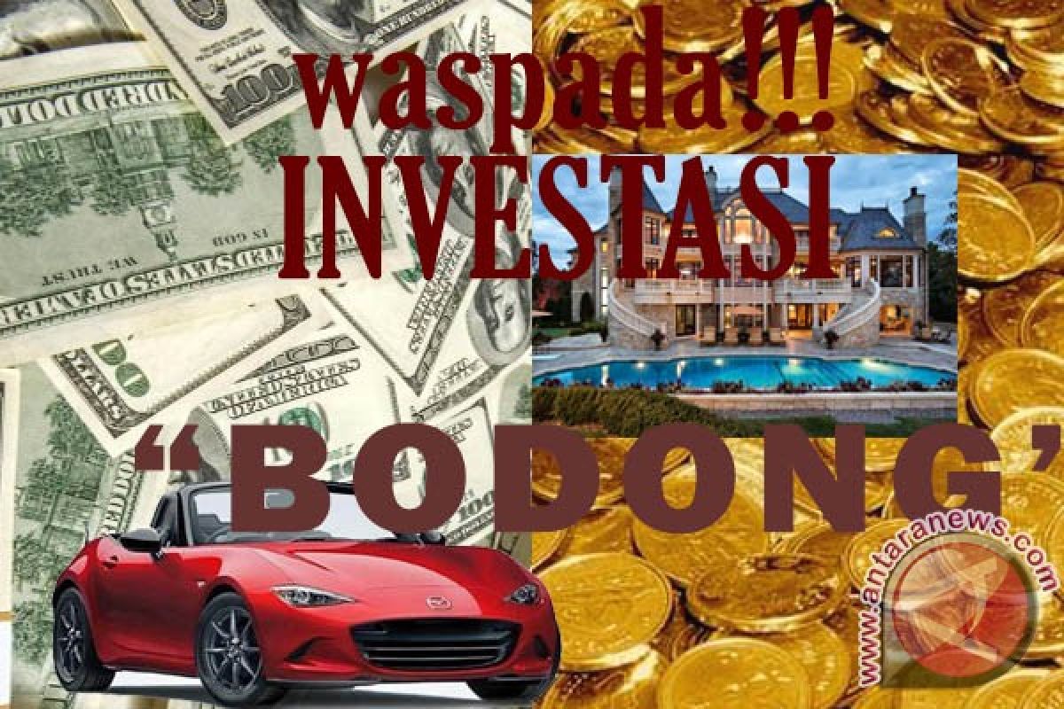 Tips hindari investasi bodong