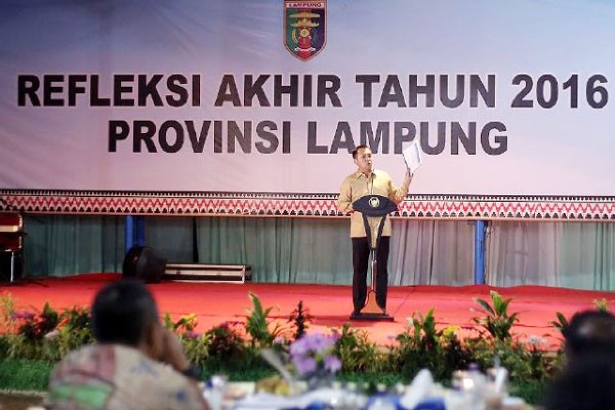 Refleksi Akhir Tahun 2016 Pemerintah Provinsi Lampung