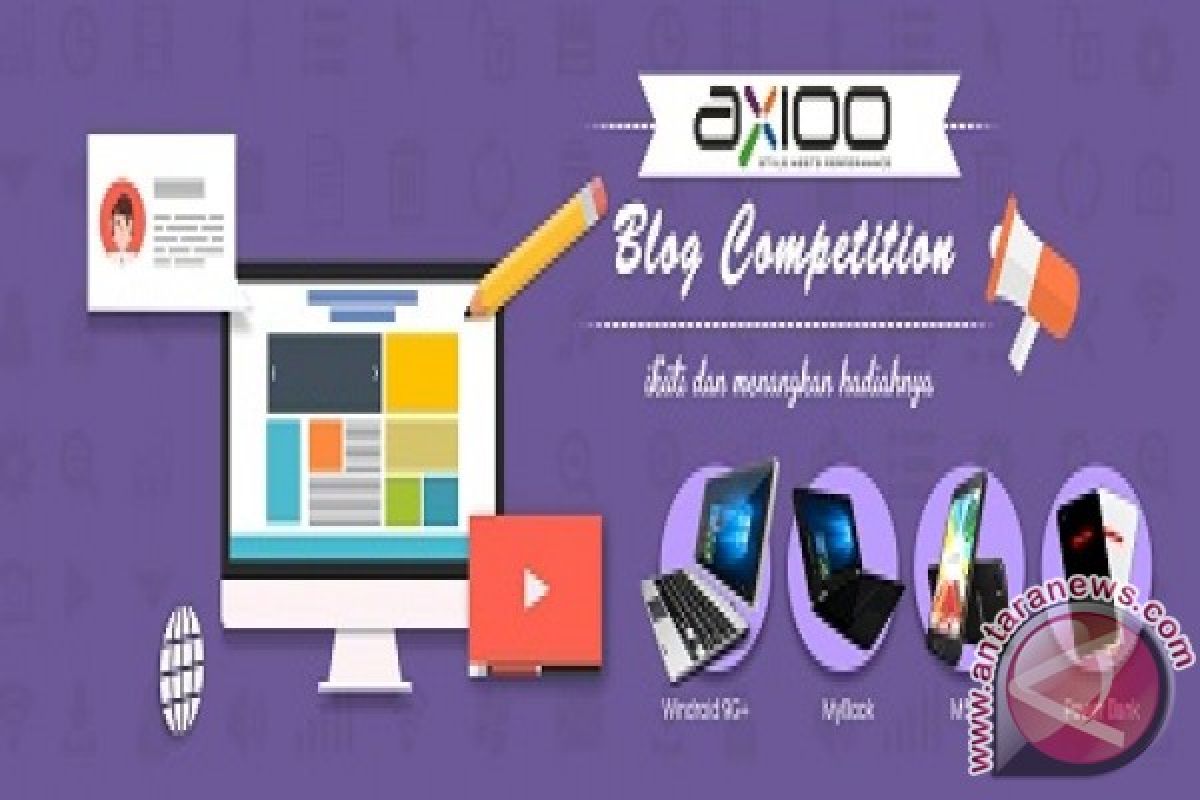 Lomba Blog Axioo Gadget Indonesia Keren Gak Bikin Kere