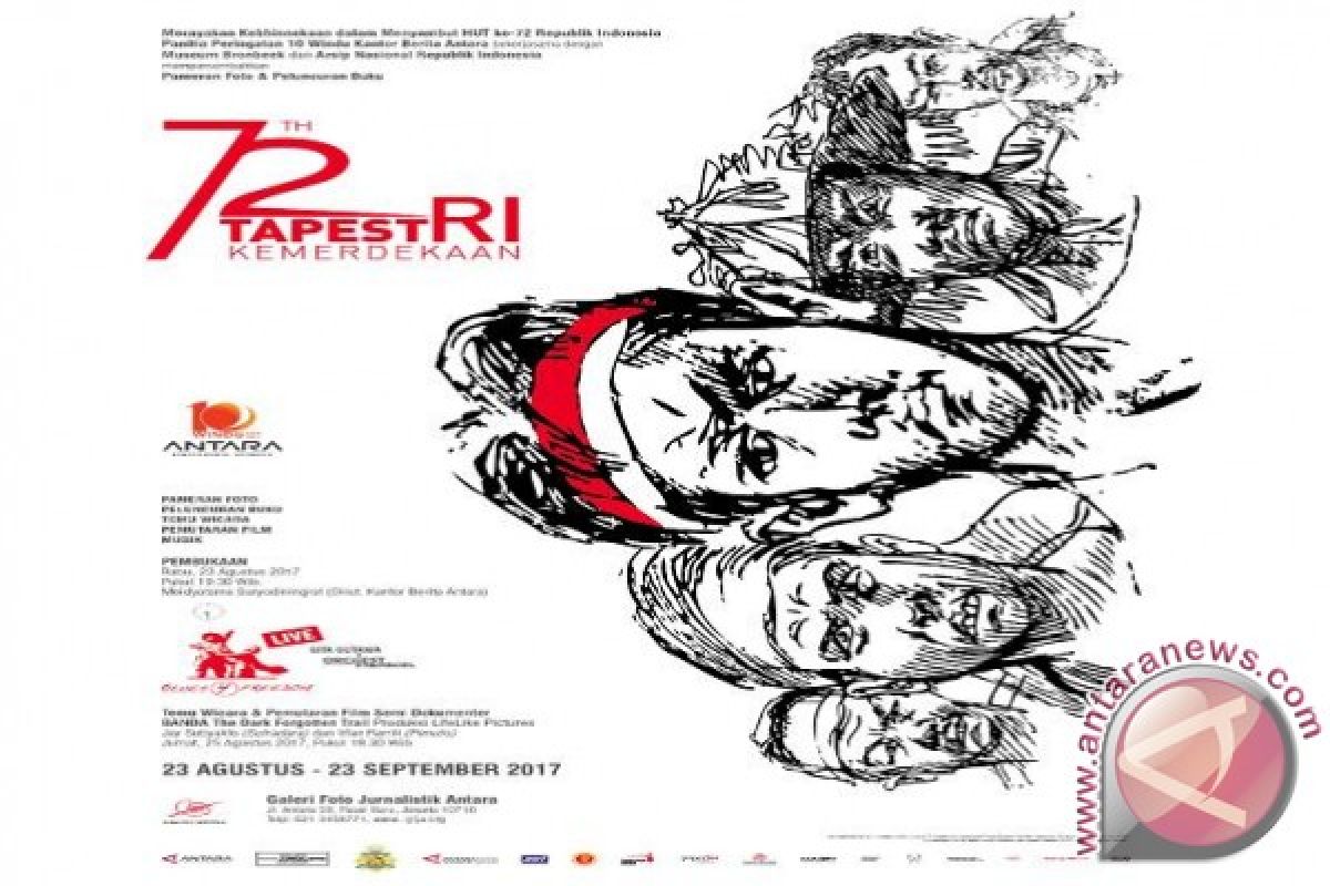 Sambut Hut RI ke-72, LKBN Antara gelar pameran dan peluncuran buku foto TapestRI Kemerdekaan