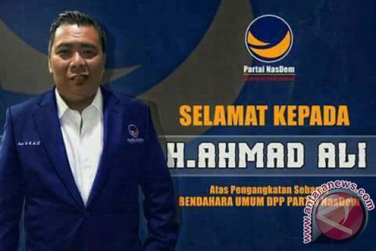 Ahmad Ali jabat Bendahara Umum DPP Partai Nasdem