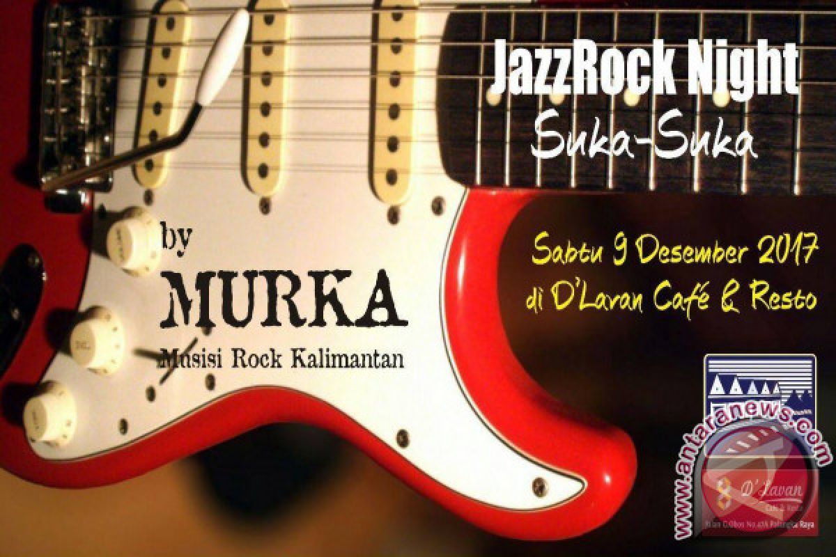 MURKA Gelar JazzRock Night Suka-Suka 