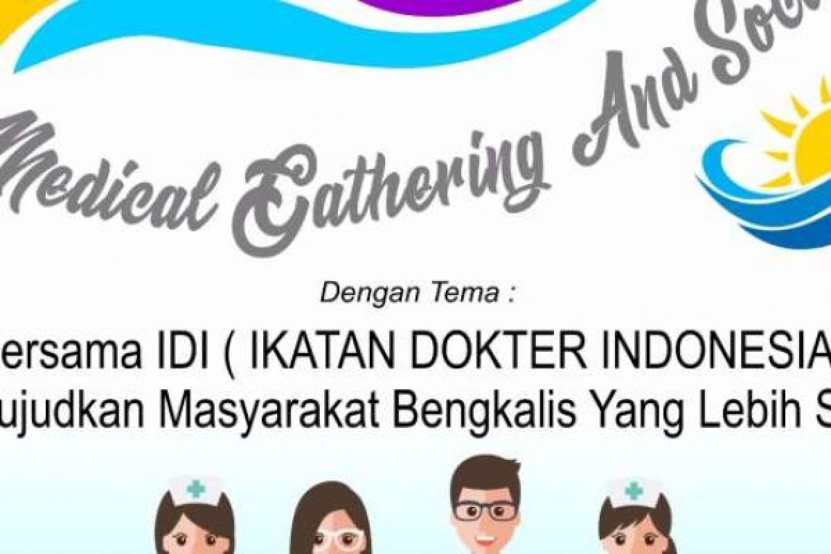  IDI Bengkalis Gelar Pengobatan Gratis dalam "Selatbaru Medical Gathering and Social Event"