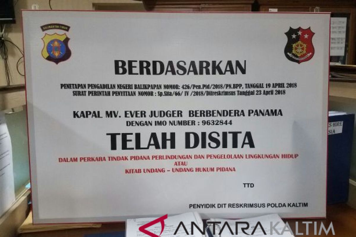 Polisi sita kapal MV Ever Judger sebagai barang bukti