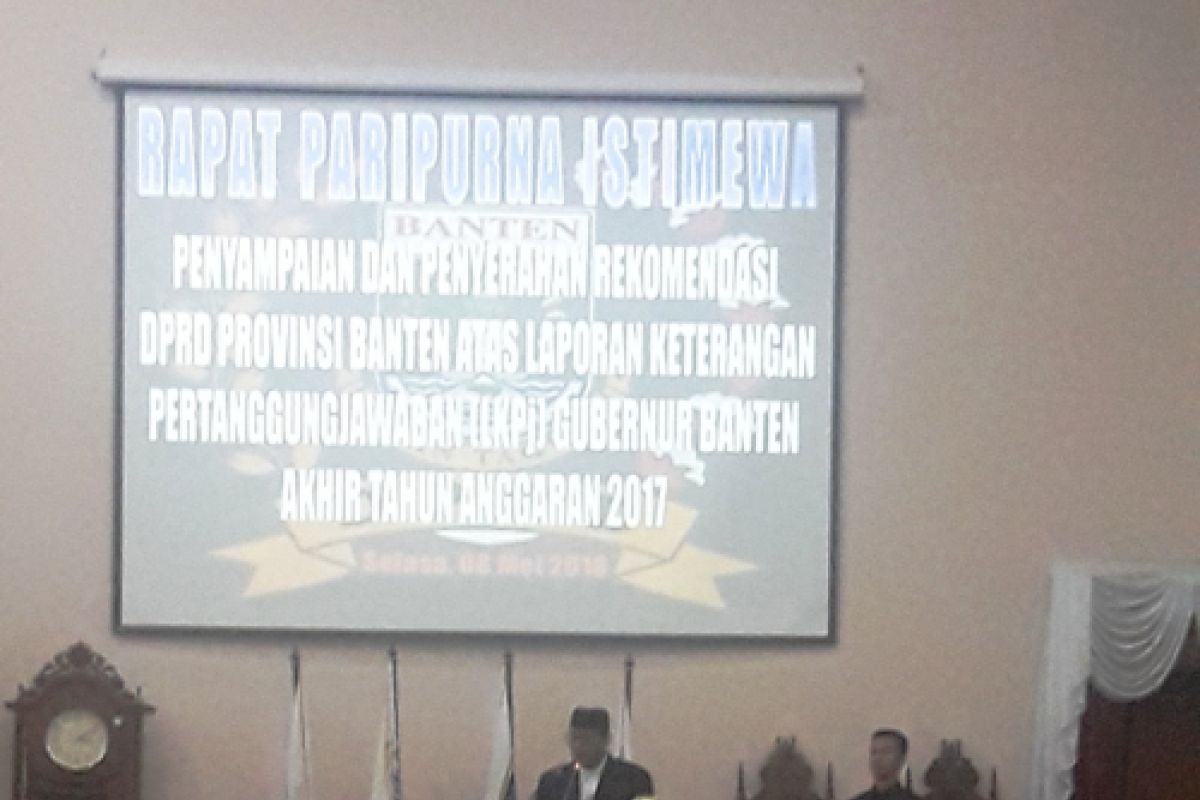 DPRD Banten Berikan Catatan LKPJ Gubernur 2017