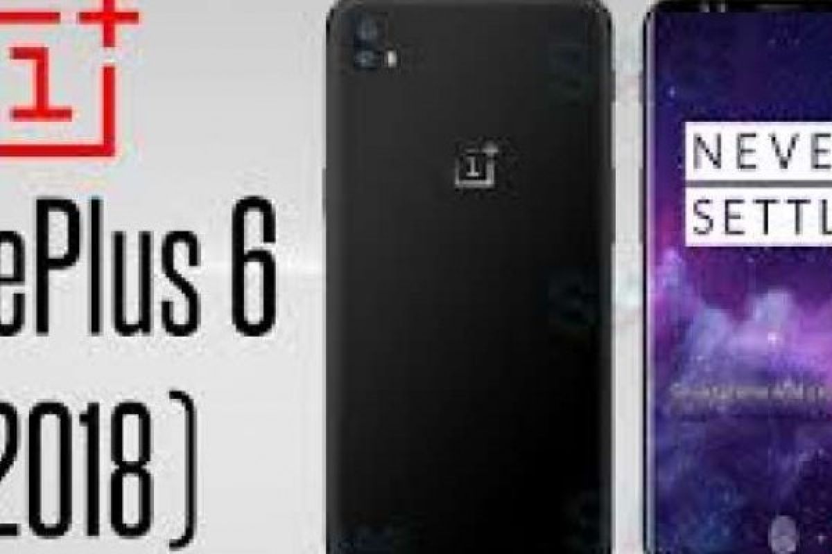 Bagi Para Pecinta Gadget, Oktober Ini Smartphone OnePlus 6T Akan Diluncurkan