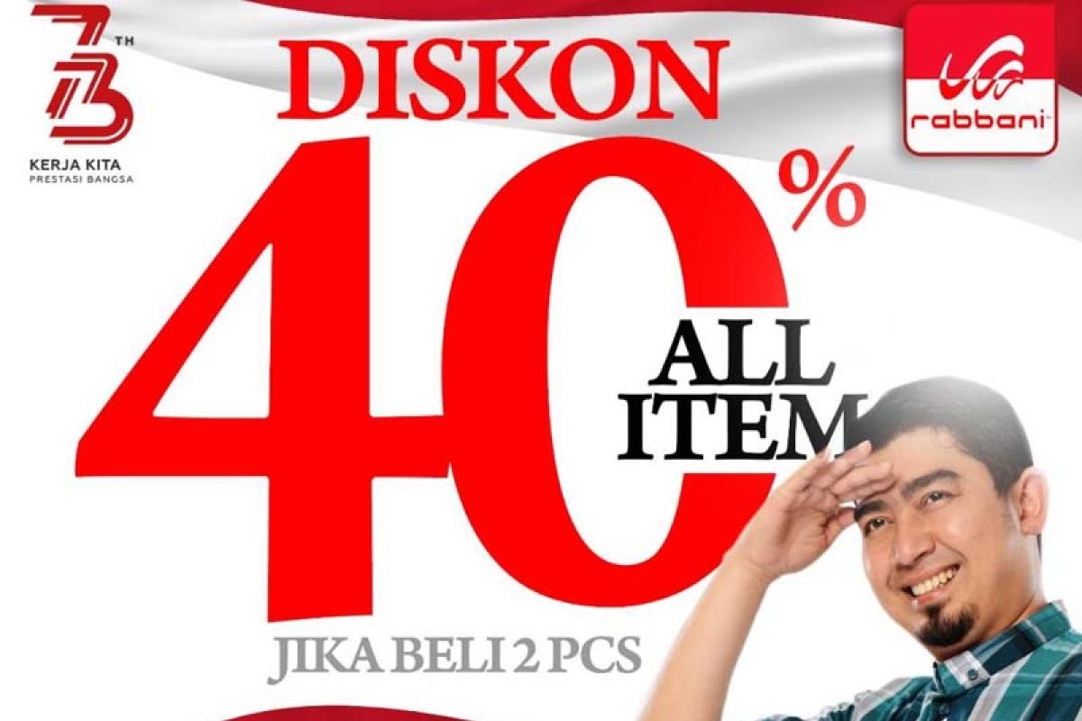 Hari Kemerdekaan, Rabbani berikan diskon 40 persen all item