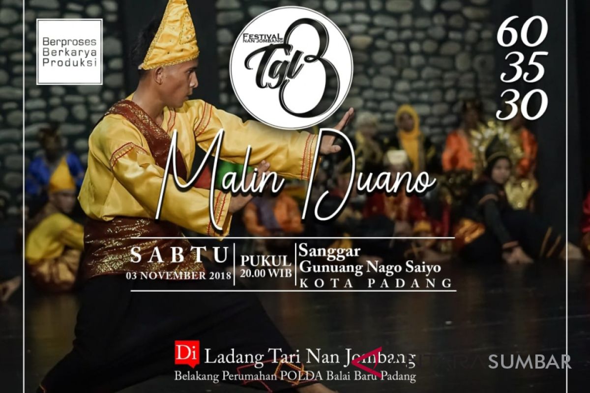 Cerita randai Malin Duano dipentaskan di Festival Nan Jombang Tanggal 3