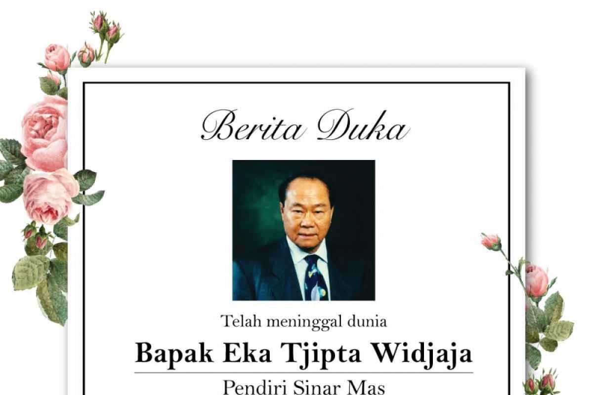 Selamat jalan Eka Tjipta Widjaja