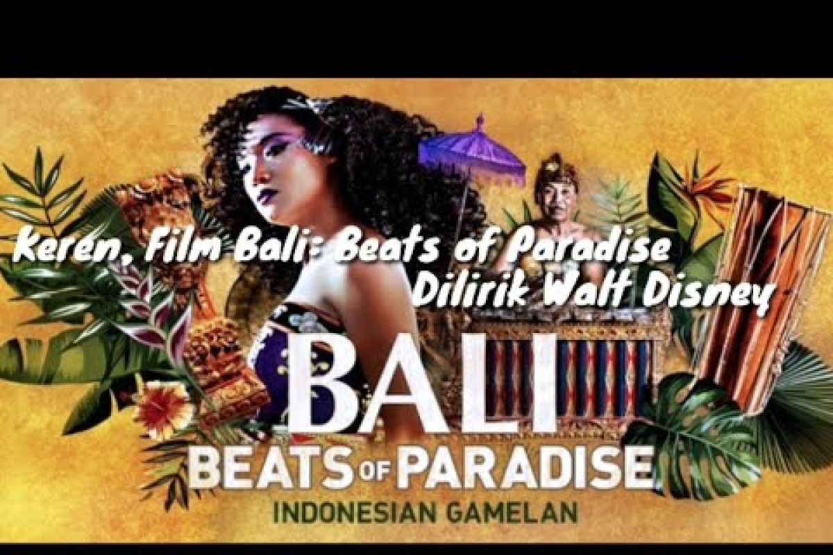 Film "Bali Beats of Paradise" dapat sambutan di Korsel