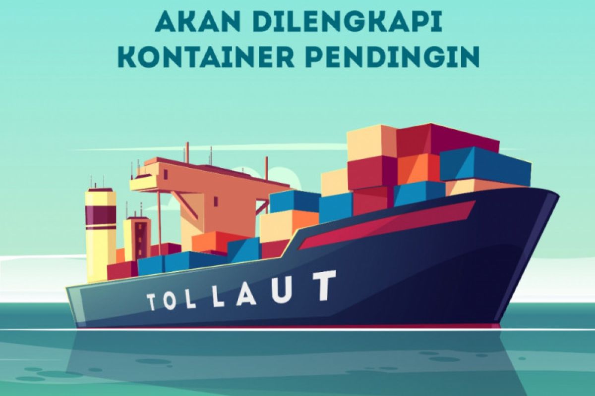 Eh, Kapal Tol Laut ke Kaltara akan dilengkapi kontainer pendingin lho..