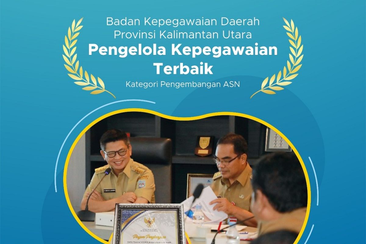 Wah, Ternyata pola pengembangan ASN Kaltara, Terbaik di Regional VIII