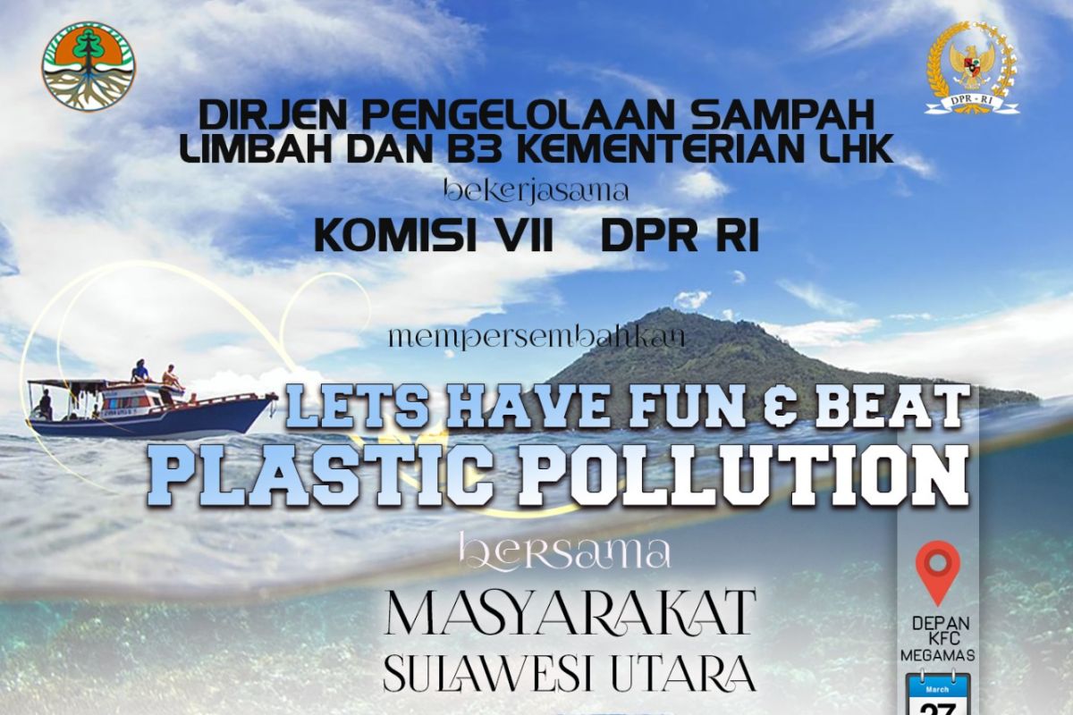 Kementerian LHK-Komisi VII DPR-RI gelar kampanye anti sampah plastik 27 Maret