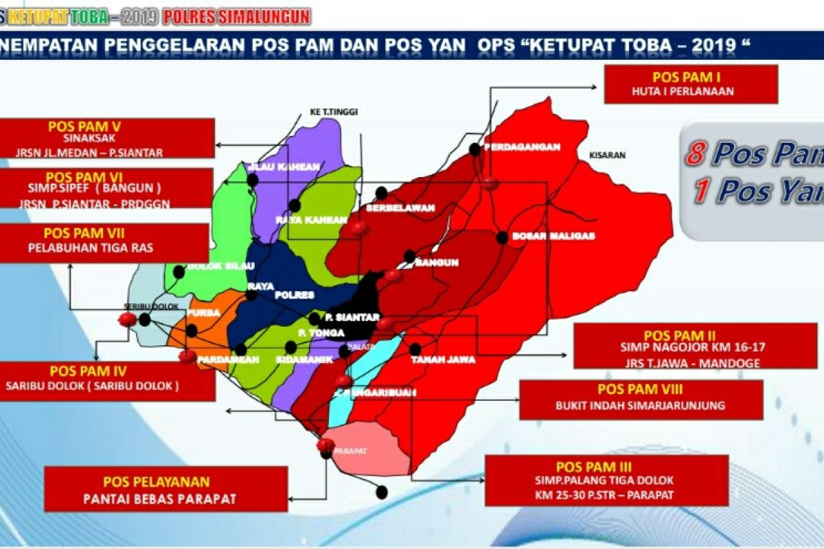 Ada delapan pos pengamanan dan satu pos pelayanan di Simalungun