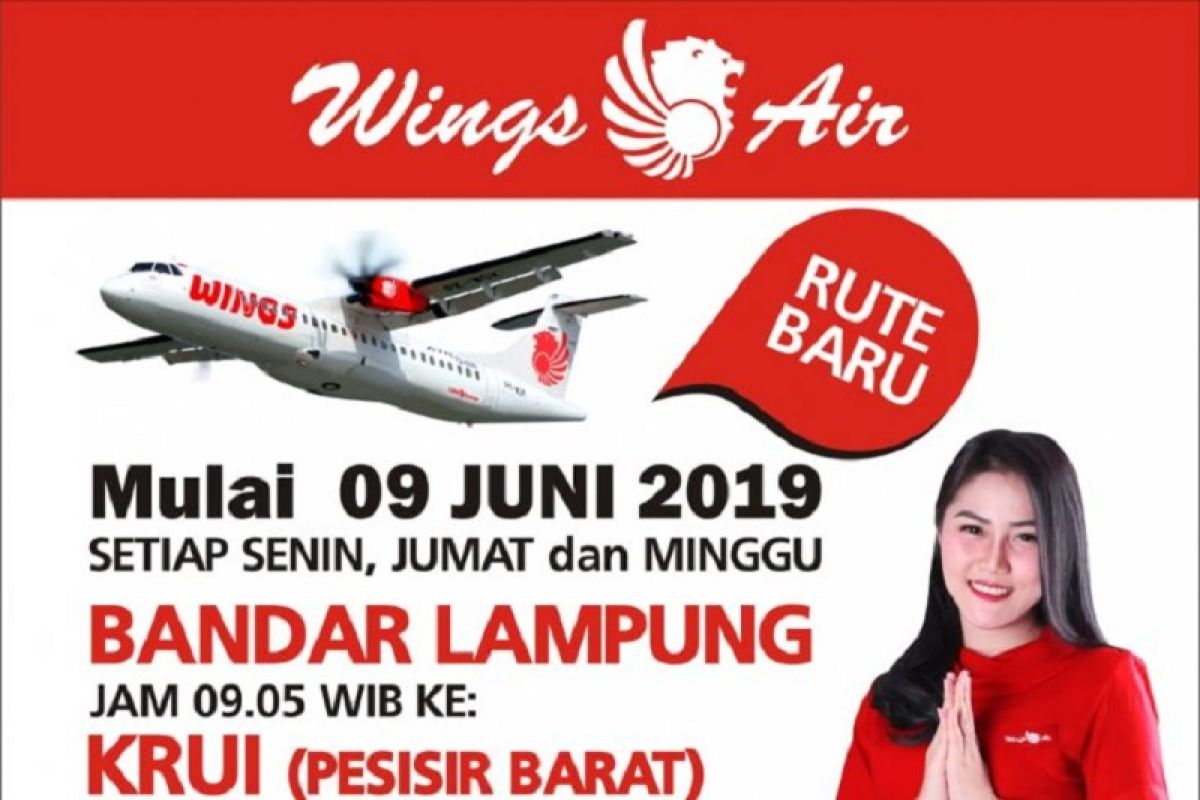 Mulai 9 Juni 2019 Wings Air layani penerbangan Bandarlampung-Krui