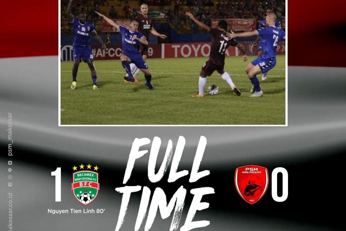 PSM Makassar kalah 0-1 dari Wakil Vietnam Becamex Bing Duong