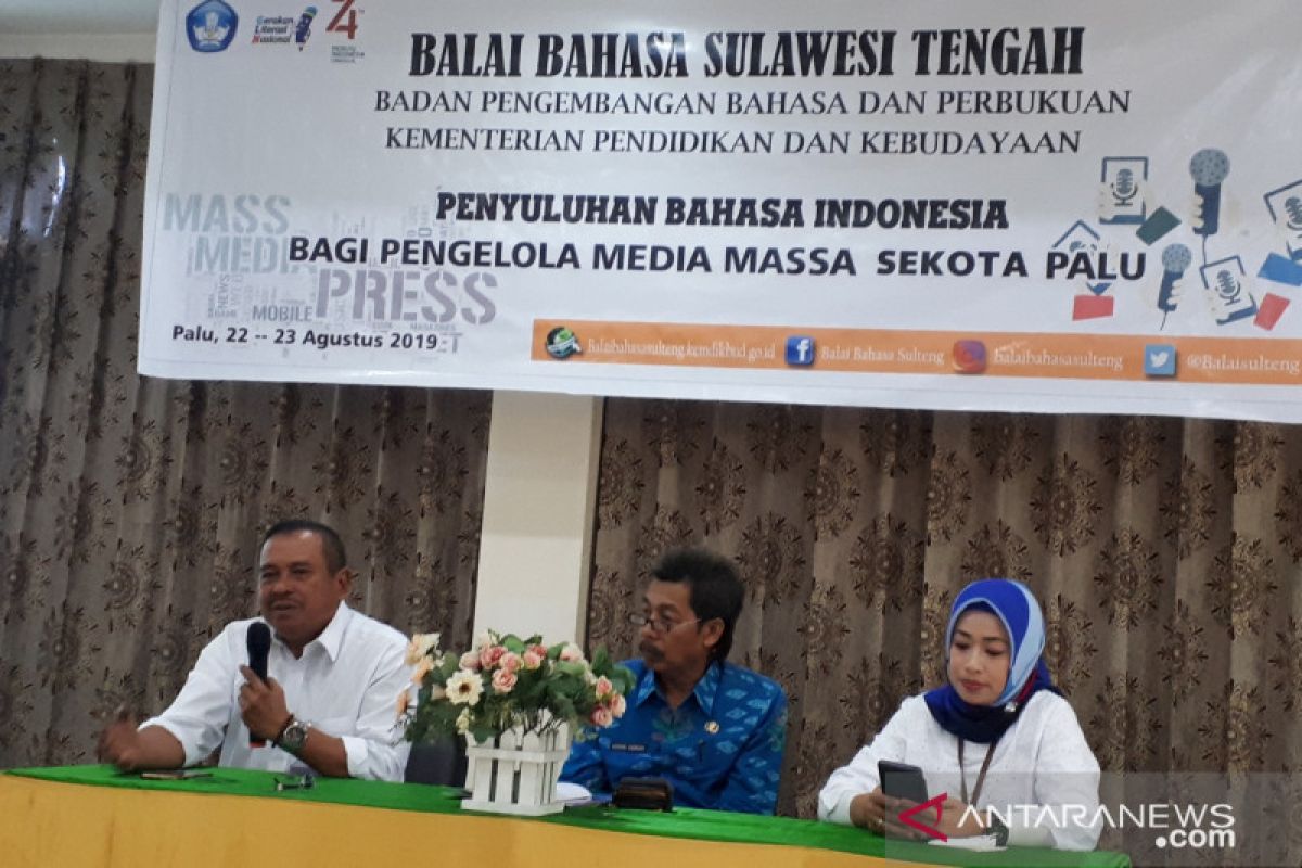 Balai Bahasa:  media di Palu sajikan berita sesuai kaidah Bahasa Indonesia