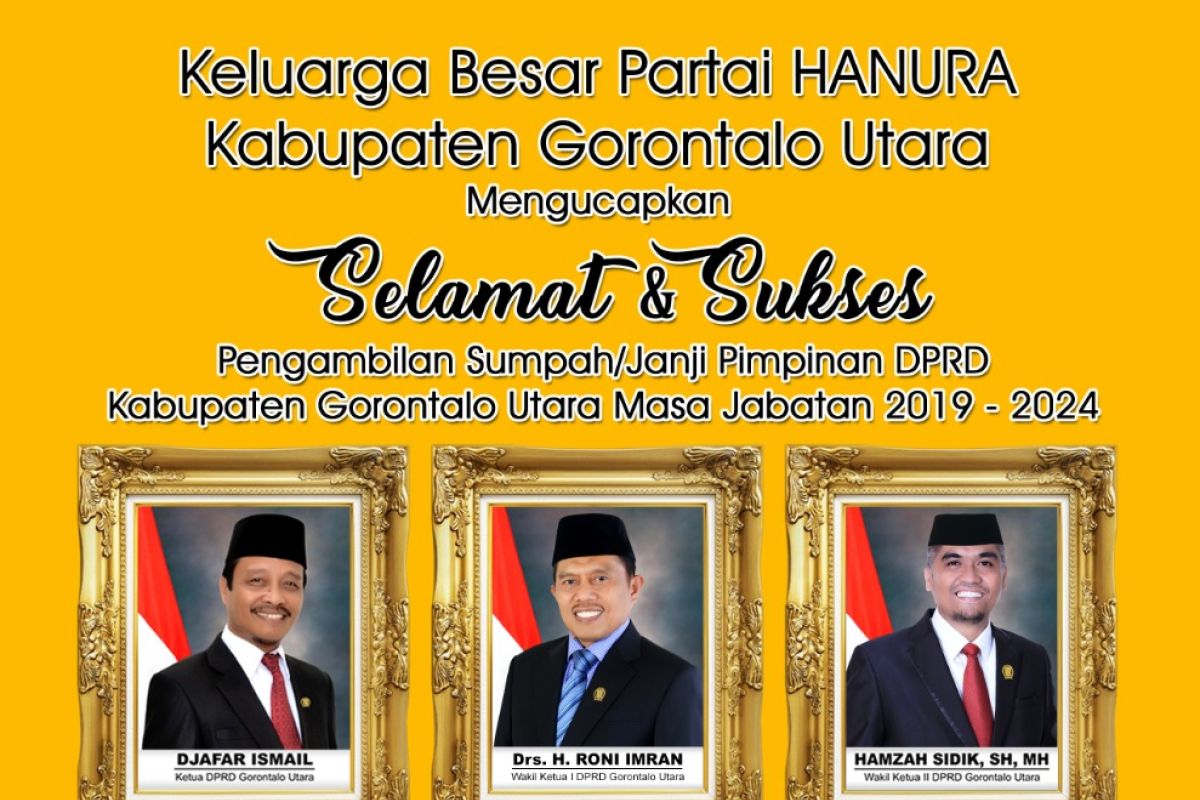 Partai Hanura dukung kinerja pimpinan definitif DPRD Gorontalo Utara