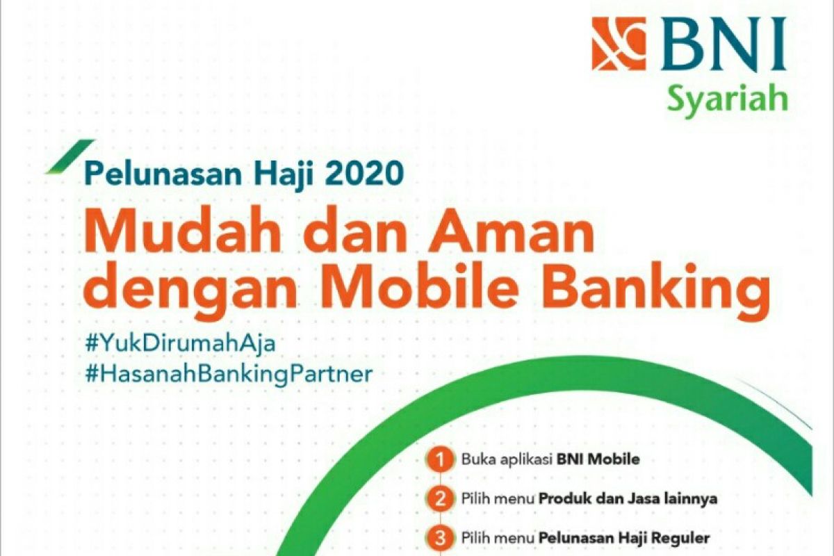 BNI Syariah siap terima pelunasan haji melalui non teller