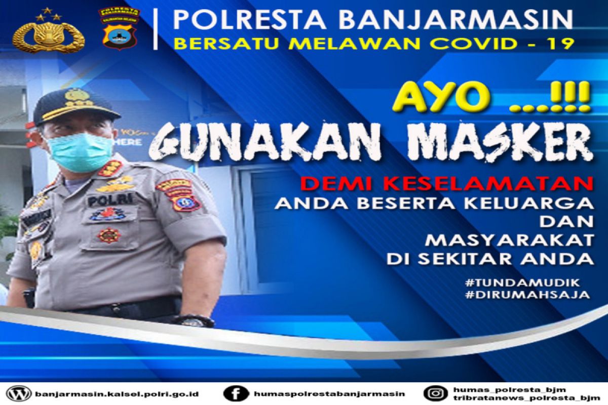 Kapolresta Banjarmasin imbau warga gunakan masker untuk keselamatan