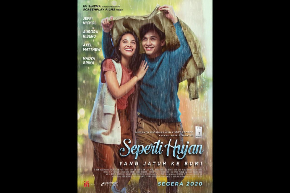 Film Seperti Hujan Yang Jatuh Ke Bumi Rilis Poster Resmi Antara News Yogyakarta Berita