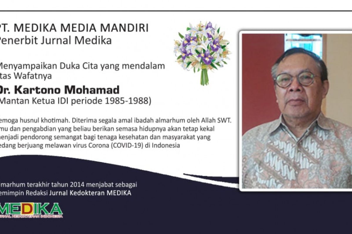 Mantan Ketum Ikatan Dokter Indonesia  Kartono Mohamad meninggal