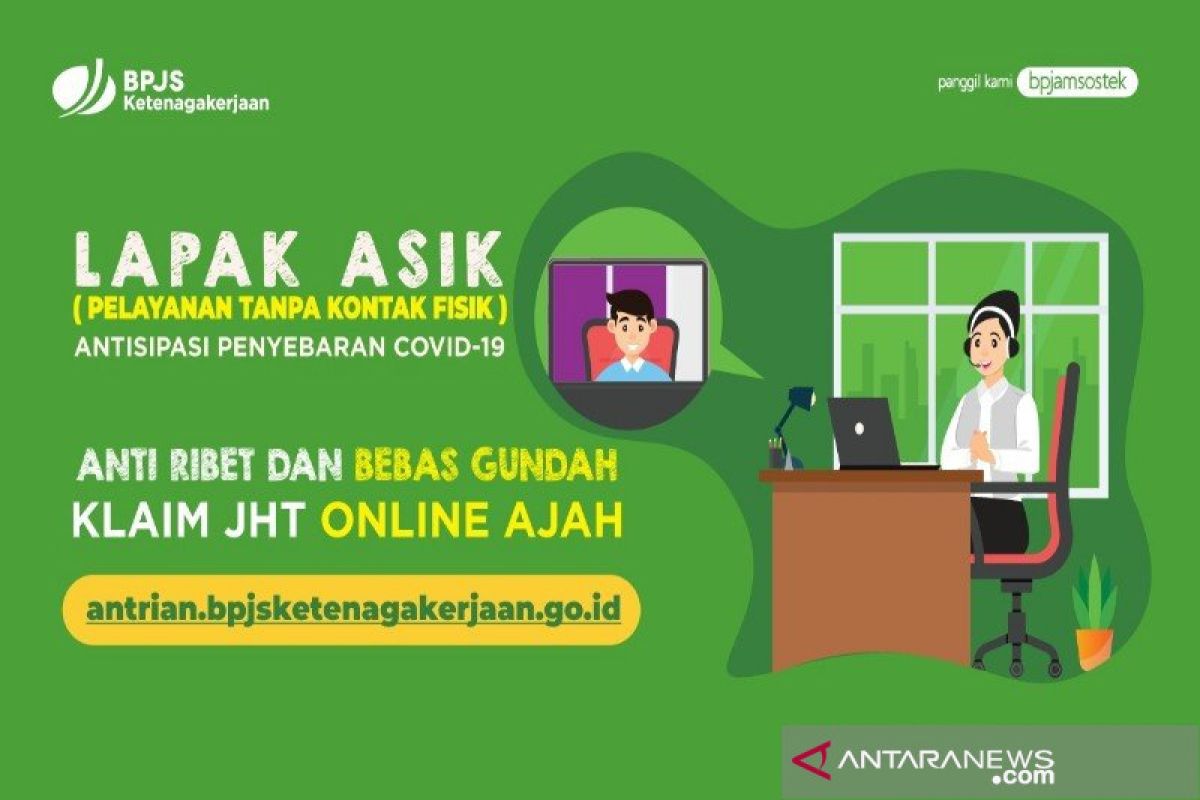 BPJAMSOSTEK permudah klaim JHT Lapak Asik online dengan bebas pilih lokasi kantor cabang