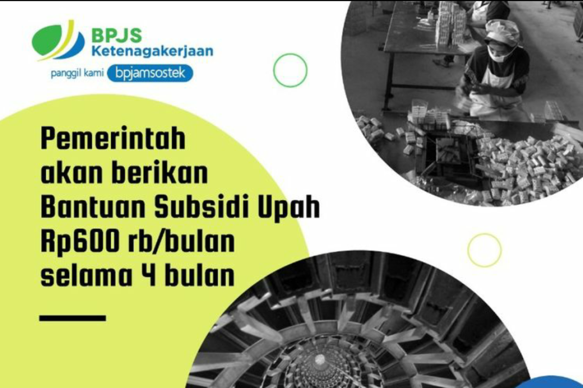 Dukung program bantuan subsidi upah pemerintah, BPJAMSOSTEK kumpulkan rekening peserta