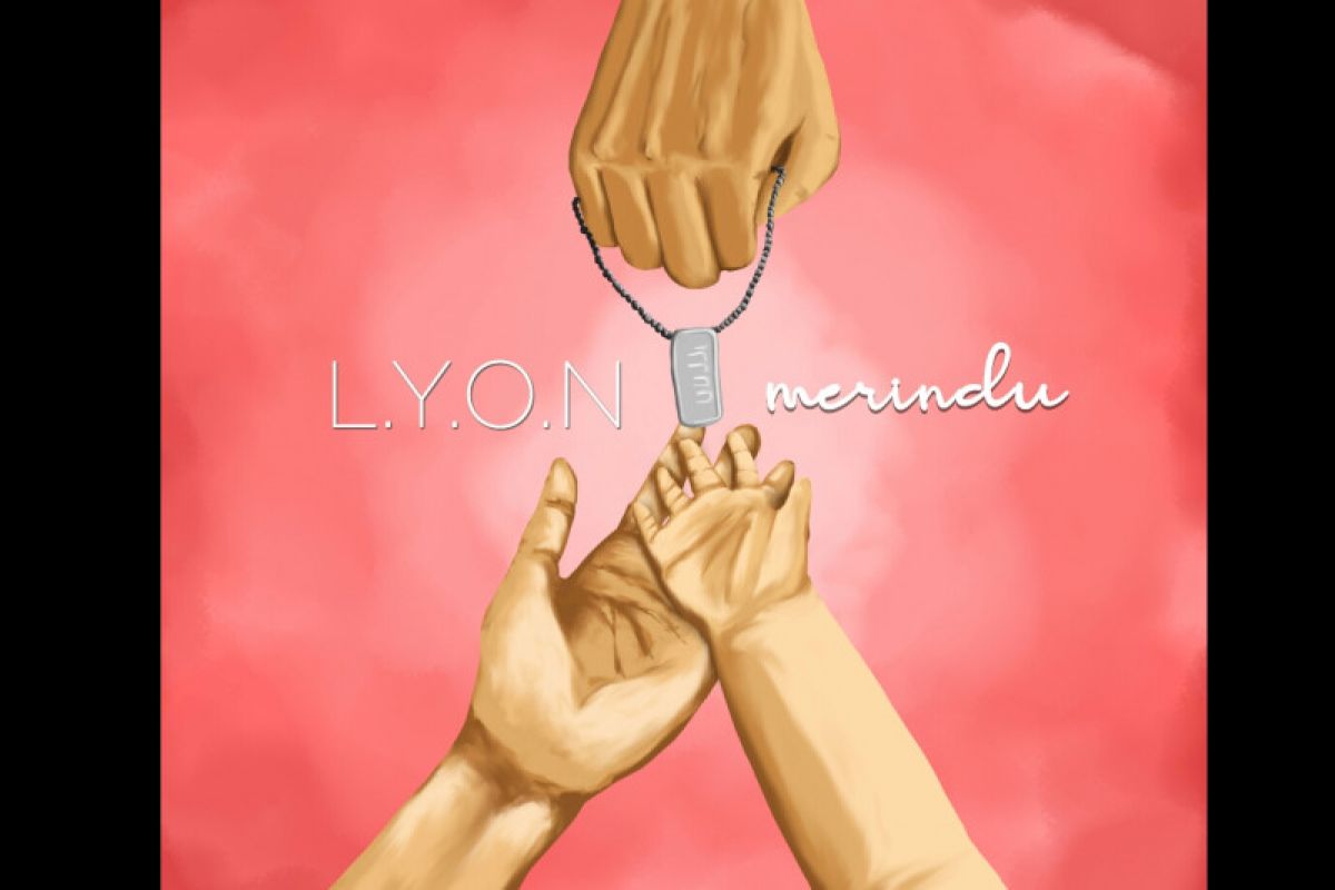 L.Y.O.N merilis lagu baru "Merindu"