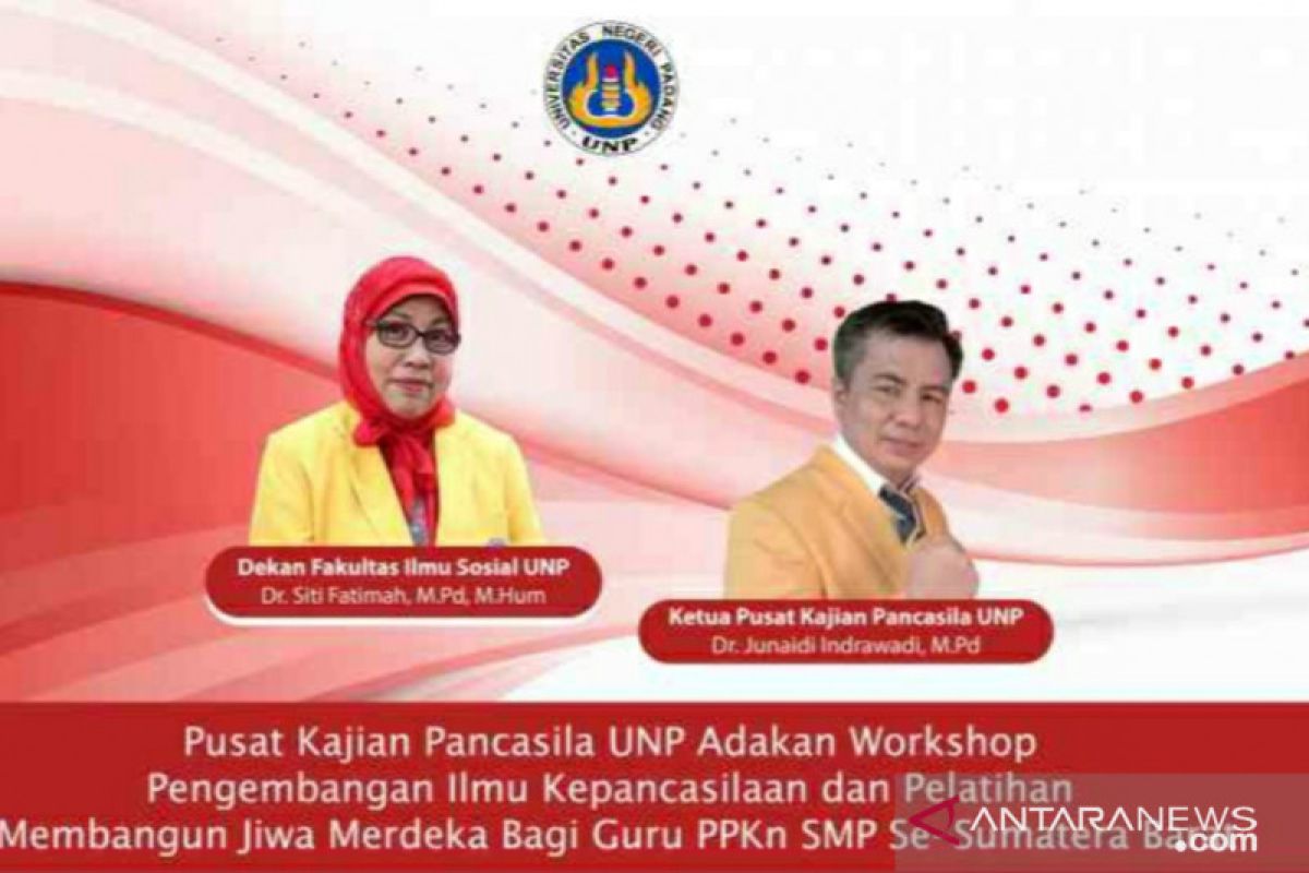 Pusat Kajian Pancasila UNP adakan workshop bagi guru PPKn SMP Se-Sumatera Barat