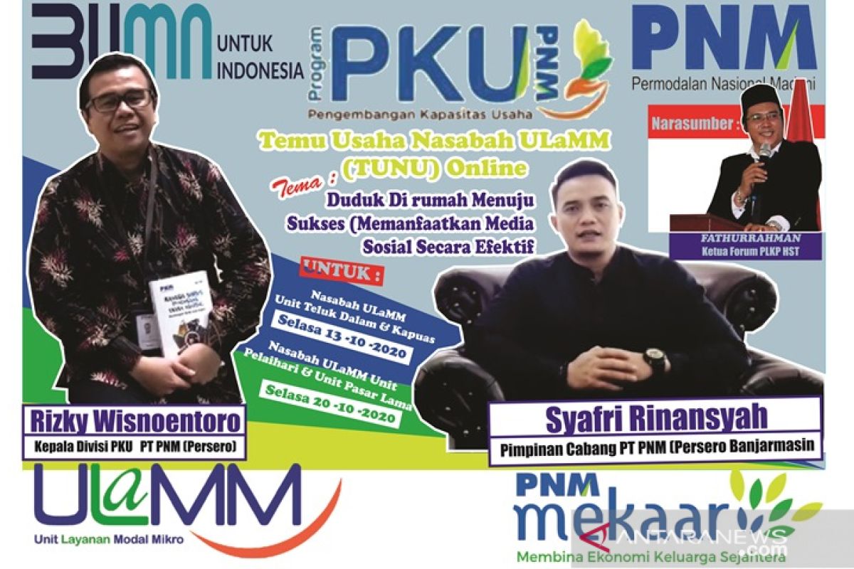 TUNU wahana bentuk motivasi usaha nasabah ULaMM PNM masa pandemi