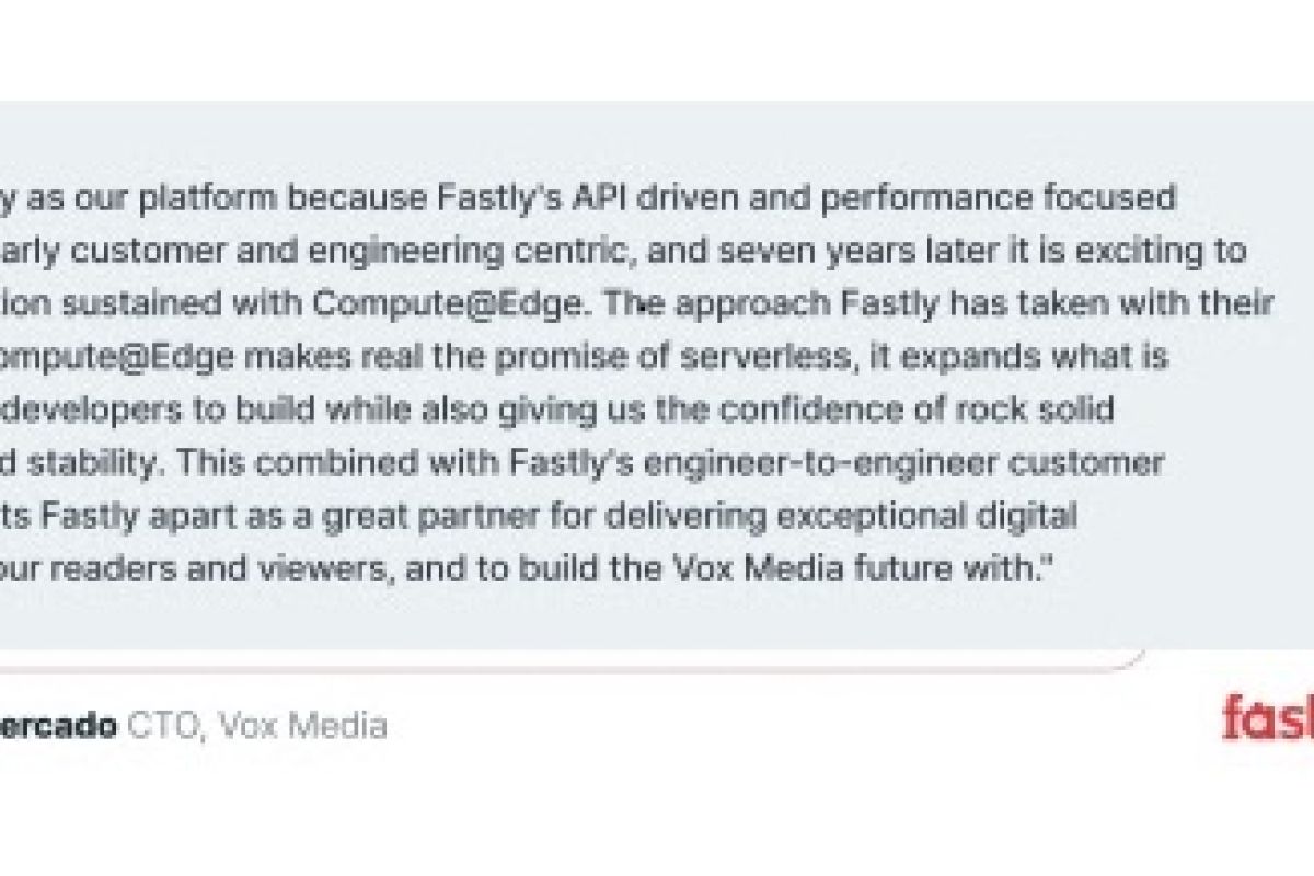 Fastly nyalakan inovasi pengembang pada Compute@Edge dengan kinerja ekstensif