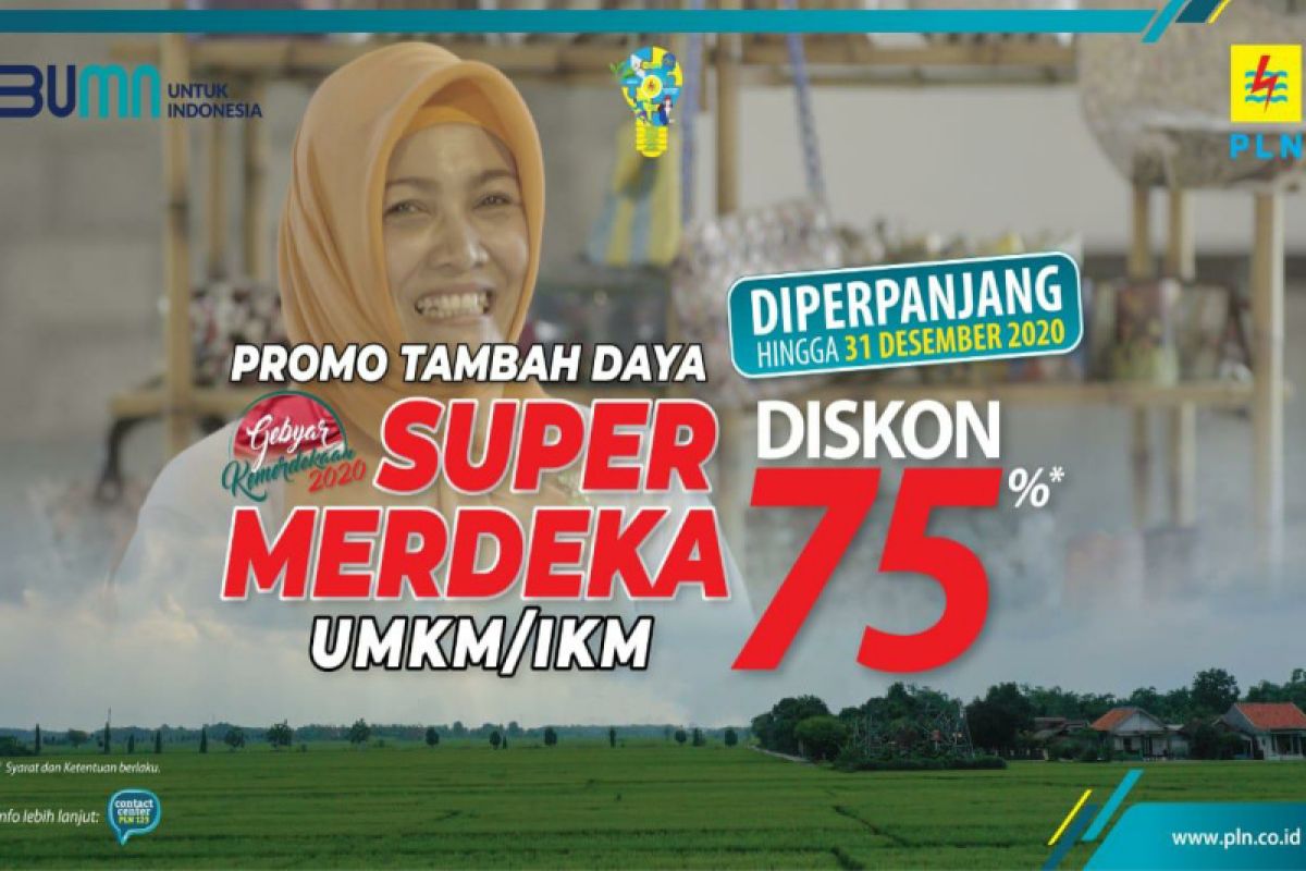 63 ribu Lebih UMKM dan IKM manfaatkan Diskon Tambah Daya Listrik "Super Merdeka"