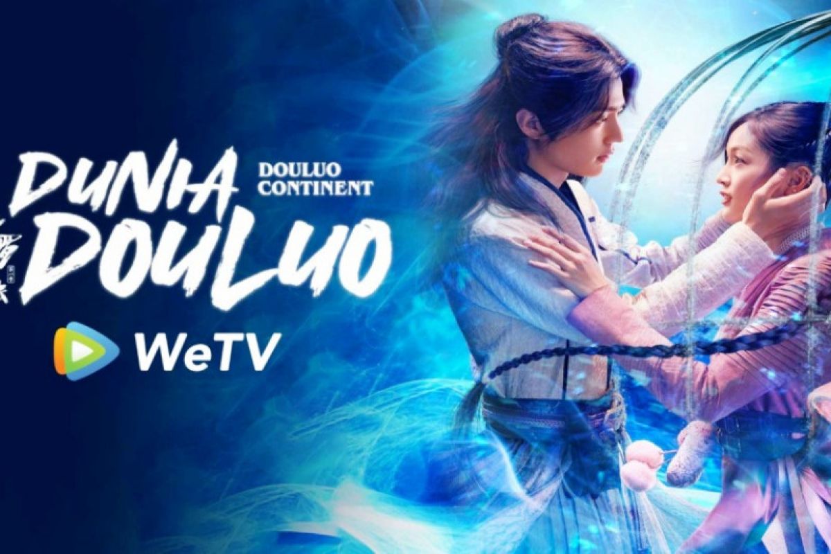 Hiburan di tengah pandemi, Dunia Douluo tayang di WeTV dan iflix