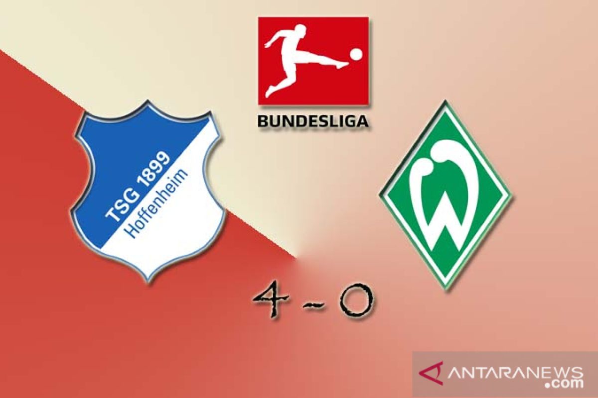 Hoffenheim akhiri puasa kemenangan dengan hantam Werder Bremen