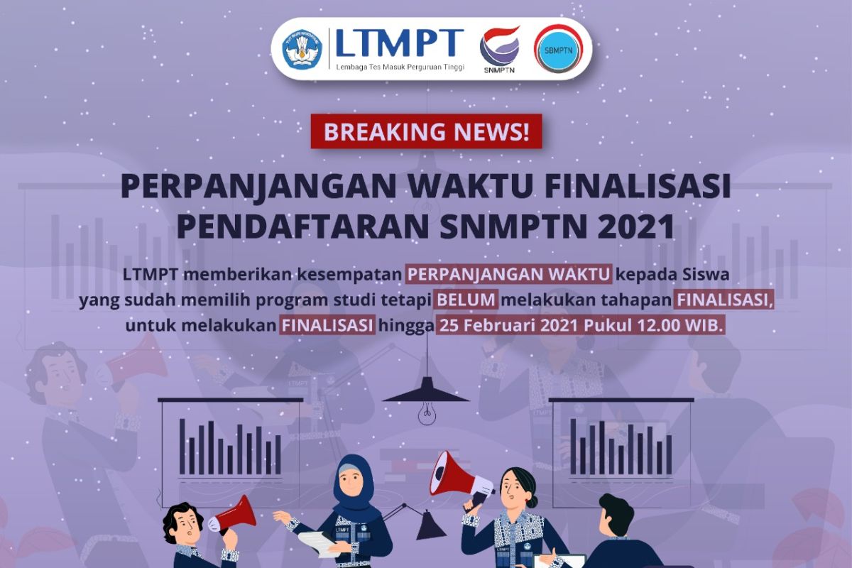 LTMPT memberikan perpanjangan waktu finalisasi pendaftaran SNMPTN