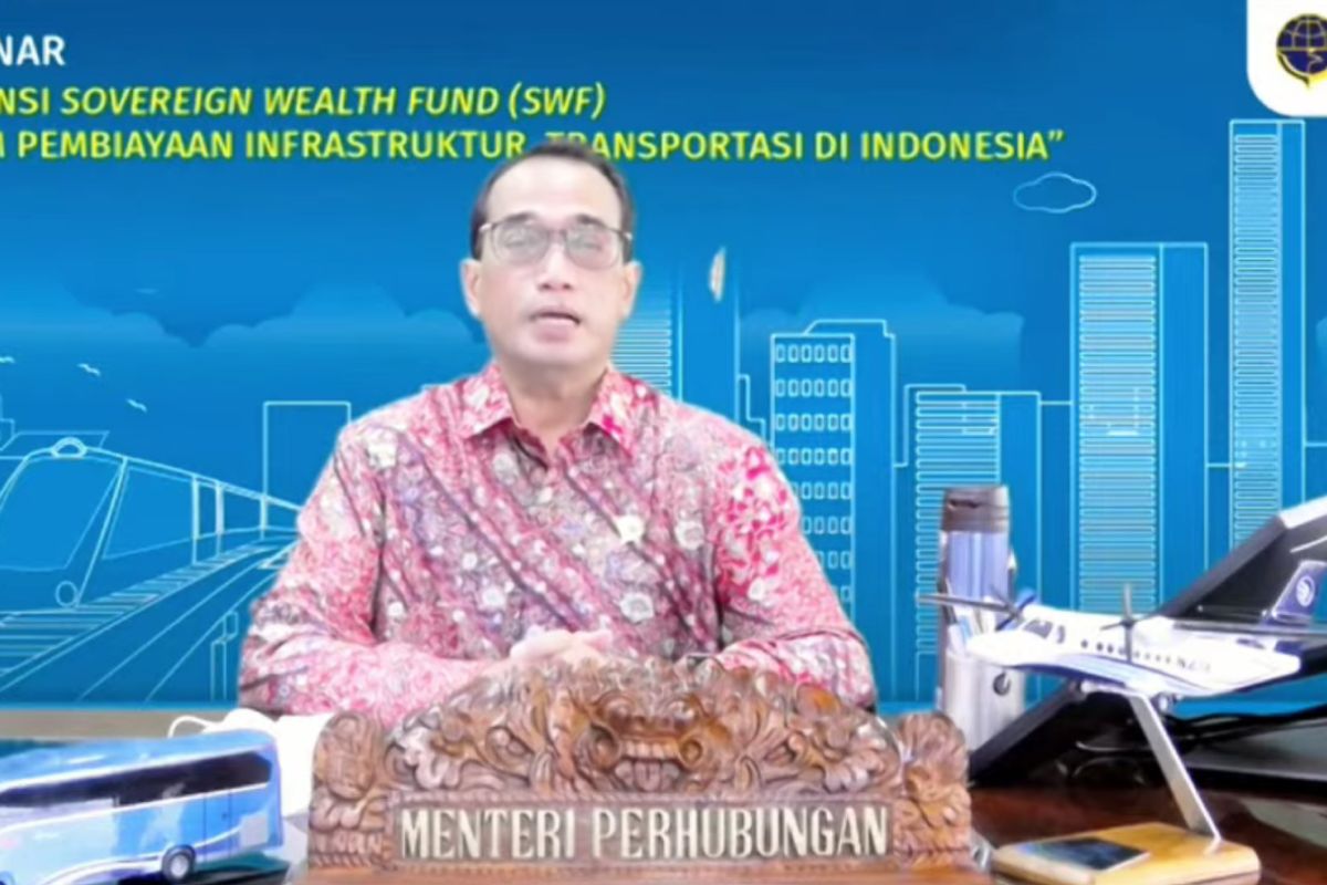 Menhub sambut hadirnya LPI pembiayaan infrastruktur