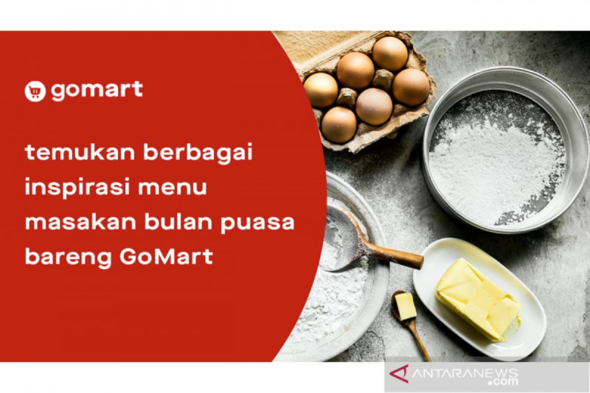 GoMart hadirkan promo hingga resep hidangan di bulan Ramadhan