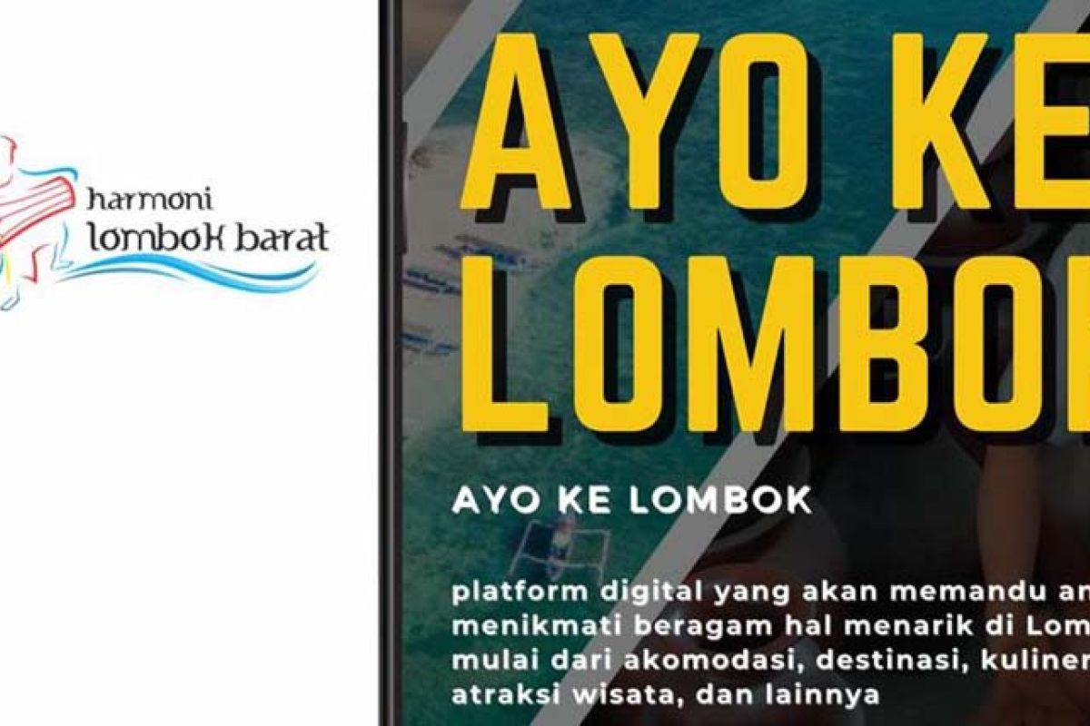 Lombok Barat promosikan pariwisatanya lewat aplikasi "Ayo ke Lombok"