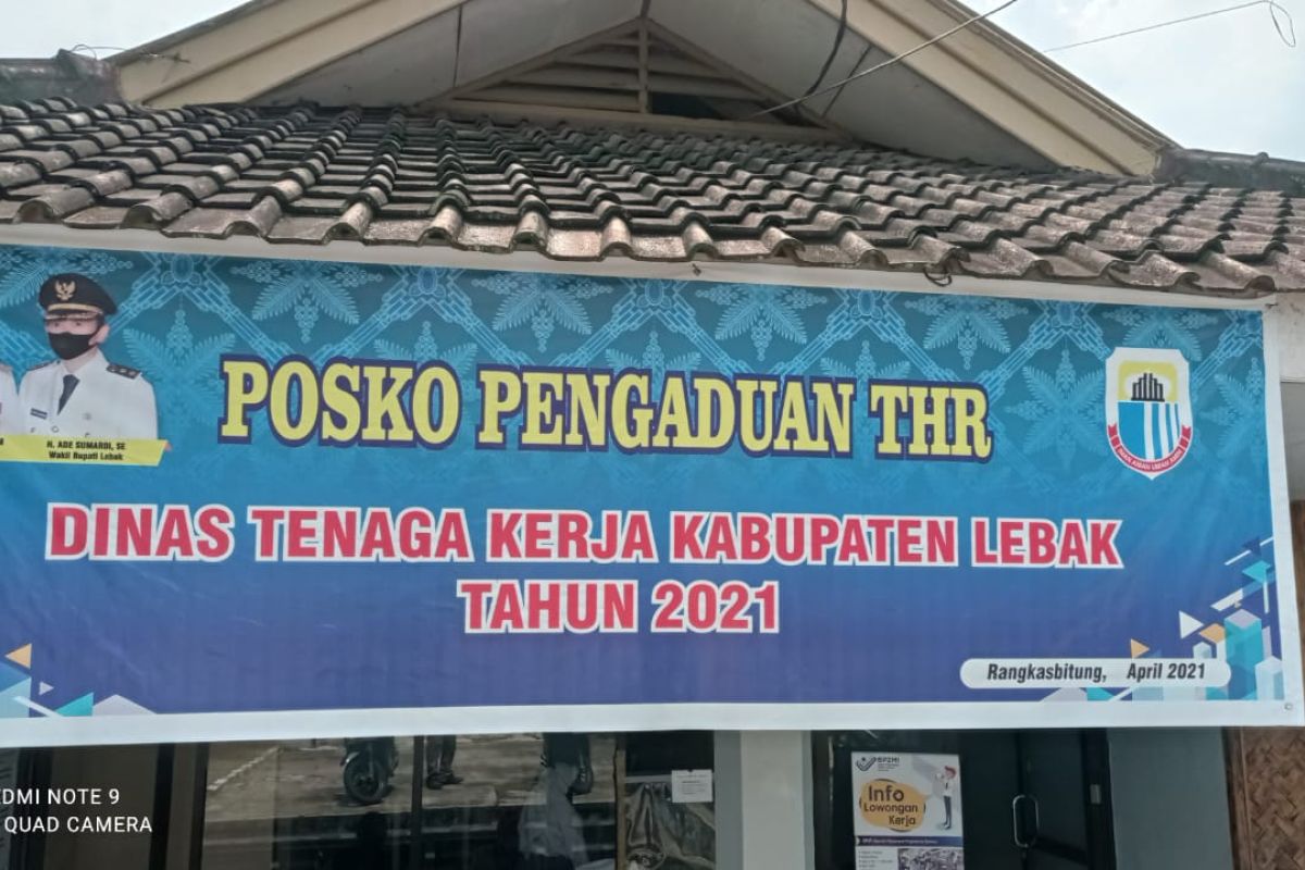 Disnaker Kabupaten Lebak buka posko pengaduan THR