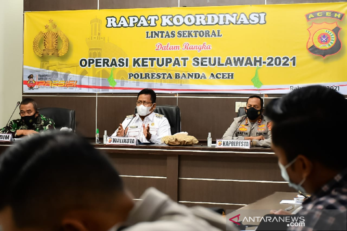 Wali Kota minta operasi ketupat Seulawah kawal warga taat prokes