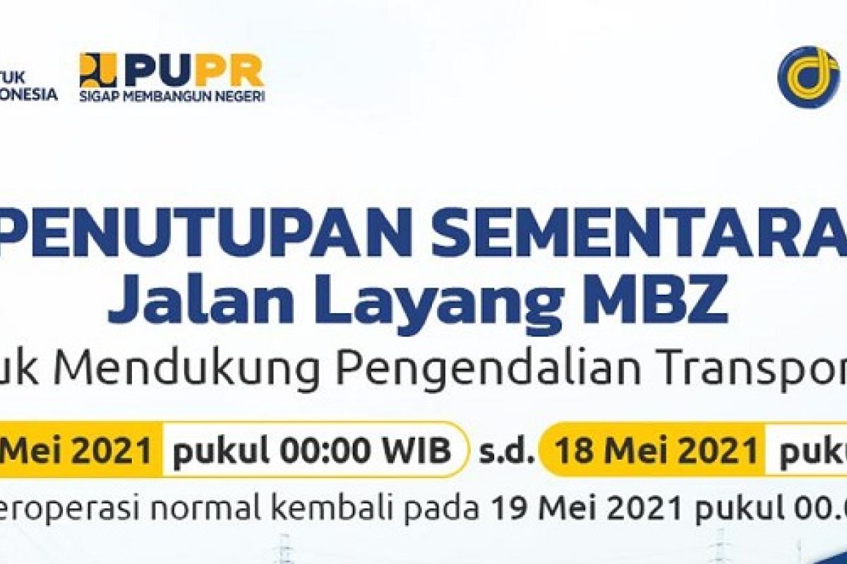 Larangan mudik, Tol Layang MBZ ditutup mulai 6 Mei pukul 00.00 WIB