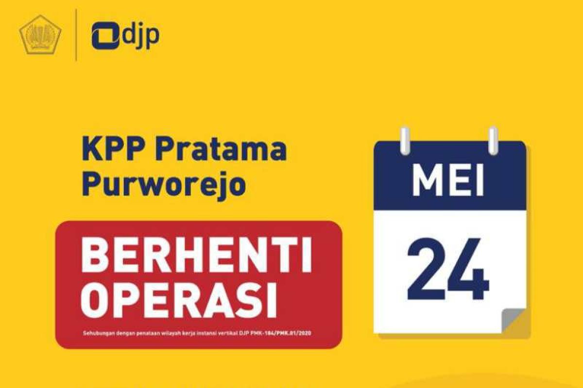 KPP Pratama Purworejo berhenti beroperasi mulai 24 Mei 2021