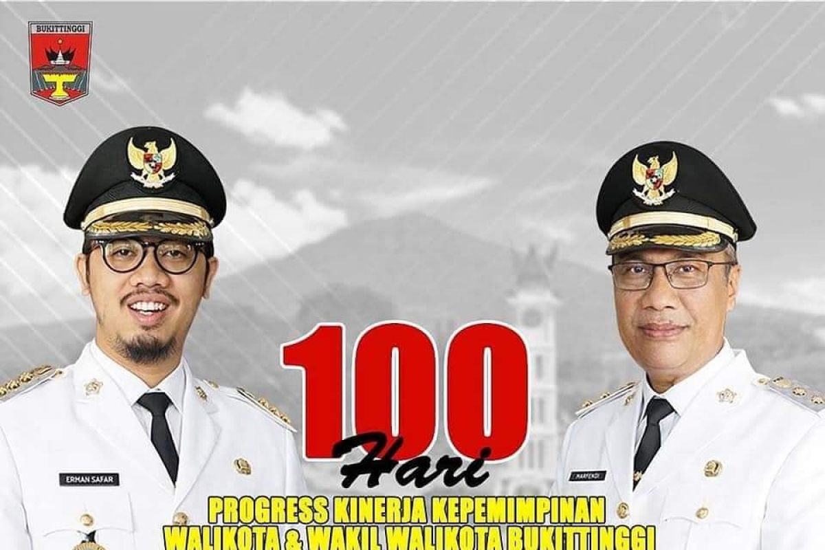 100 hari kinerja kepemimpinan Wali Kota dan Wakil Wali Kota Bukittinggi